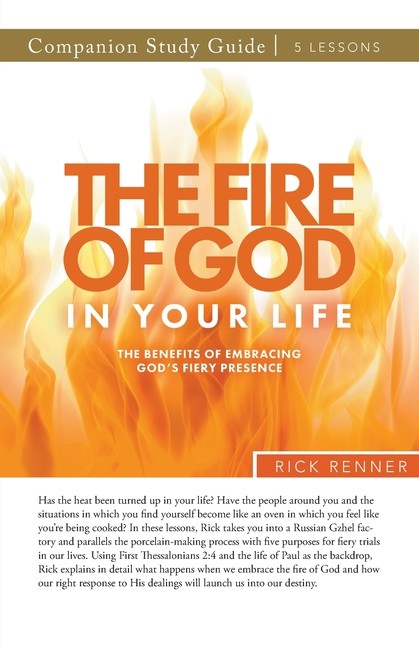 The Fire Of God In Your Life Study Guide