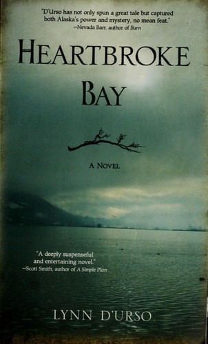 Heartbroke Bay by Lynn D'Urso, Good Book