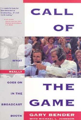 Call of the Game by Gary Bender: Used