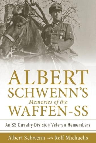 Albert Schwenn Rolf Michael Albert Schwenn’s Memories of the Waffen- (Hardback)Another great item from Rarewaves USA | Free delivery!