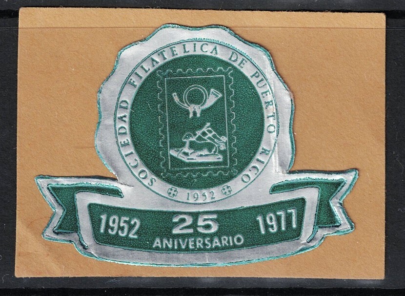 Puerto Rico 25th Anniversary of Philatelic Society Seal - S22771