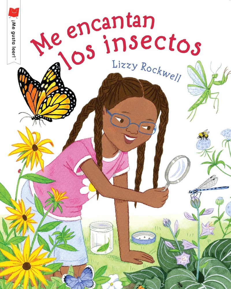 Me encantan los insectos (¡Me gusta leer!) (Spanish Edition)