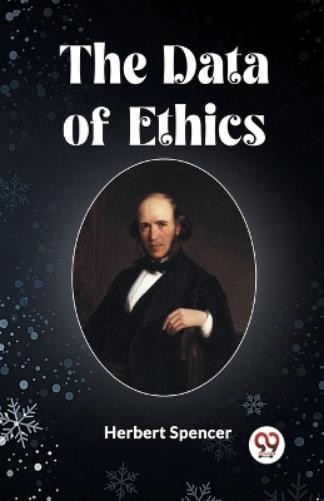 Herbert Spencer The Data of Ethics (Paperback)Another great item from Rarewaves USA | Free delivery!