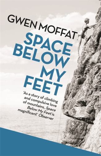 Space Below My Feet, Paperback by Moffat, Gwen, Brand New, Free shipping in t...