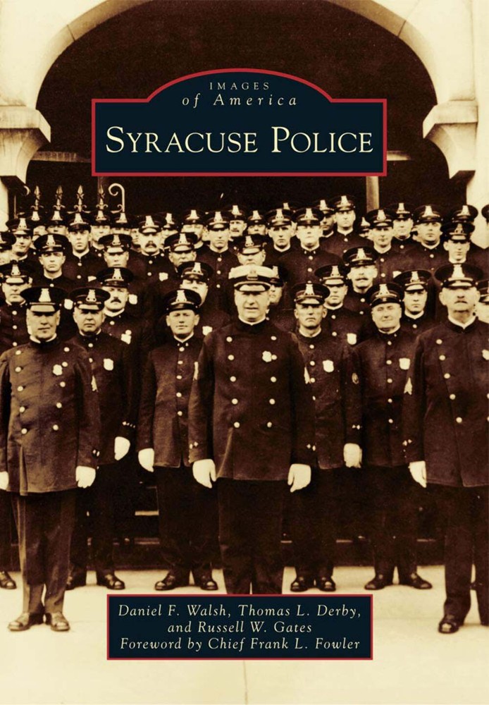 NEW Arcadia Publishing Syracuse Police, NY 9780738576541 Images of America Trade