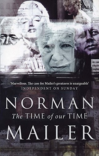 The Time Of Our Time by Mailer, Norman 0349112002 The Fast Free ShippingFREE US DELIVERY | ISBN: 0349112002 | Quality Books