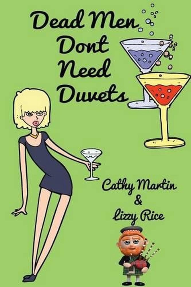 Dead Men Don't Need Duvets by Cathy Martin (English) Paperback Book