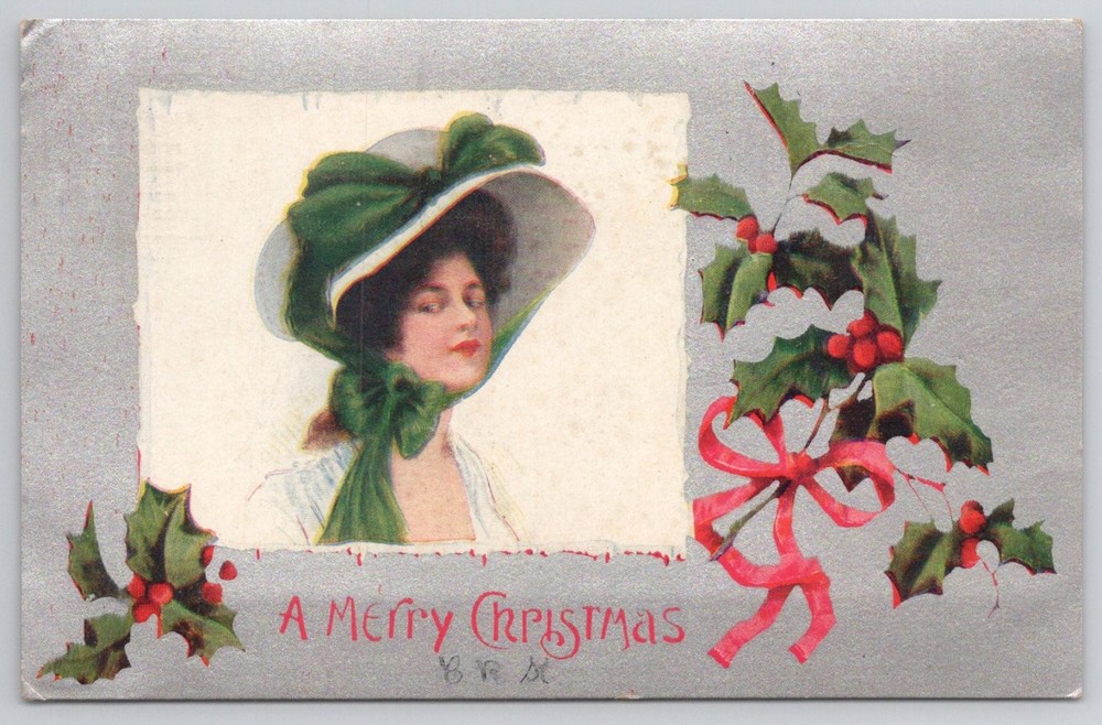 1909 Christmas Postcard Woman in Hat Holly B. R. M. Embossed PA Postmark