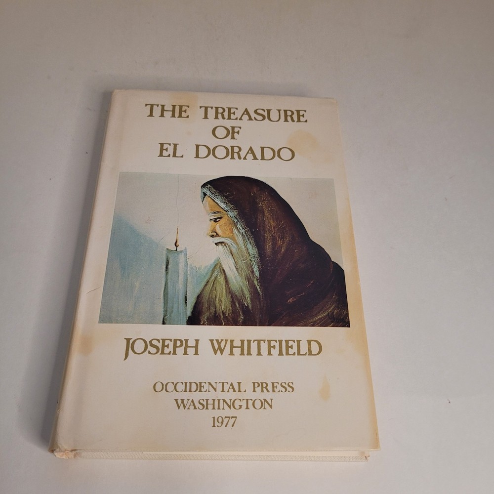 The Treasure of El Dorado by Joseph Whitfield Metaphysical Hardcover Book 1981