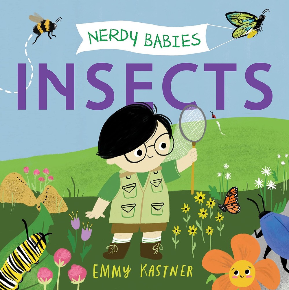 Nerdy Babies: Insects by Kastner