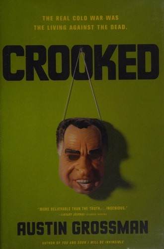 Crooked by Grossman, Austin, Good Book