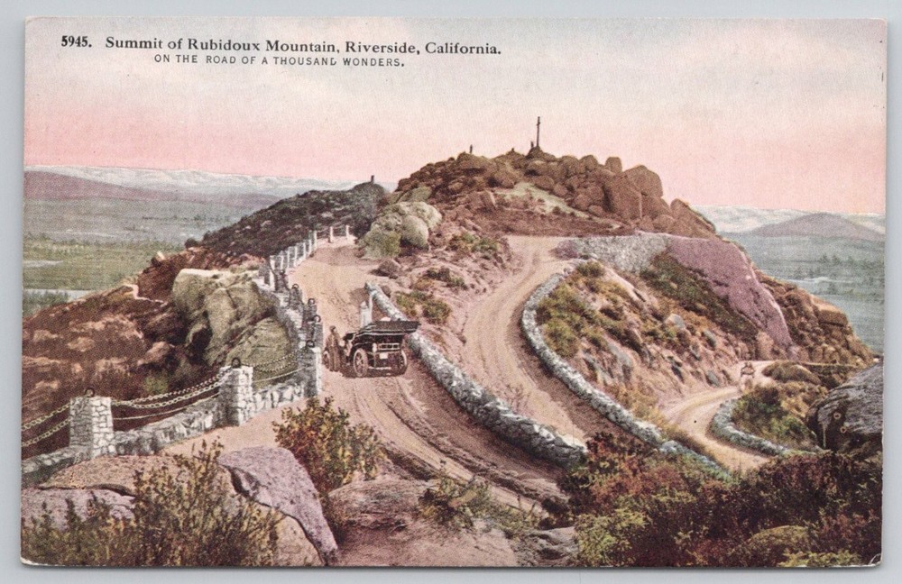 Summit of Rubidoux Mountain Riverside CA Road of a Thousand Wonders Postcard