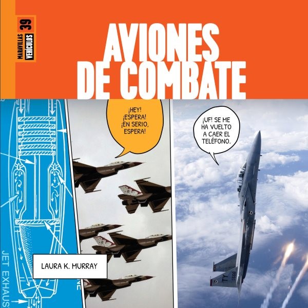 Aviones de combate/ Fighter Jets, Paperback by Murray, Laura K., Like New Use...