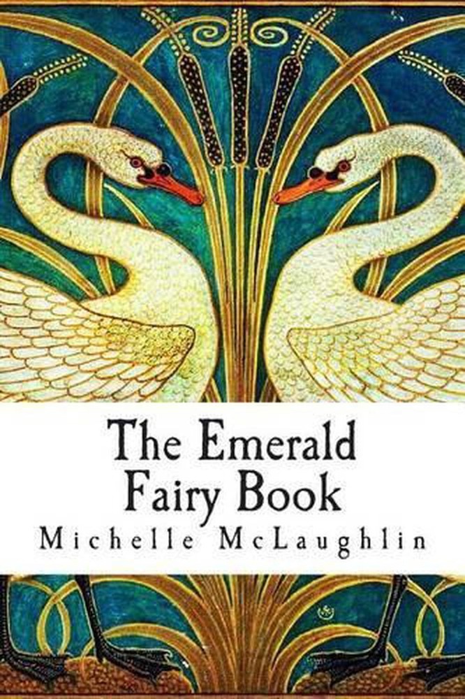 The Emerald Fairy Book by Michelle McLaughlin (English) Paperback Book
