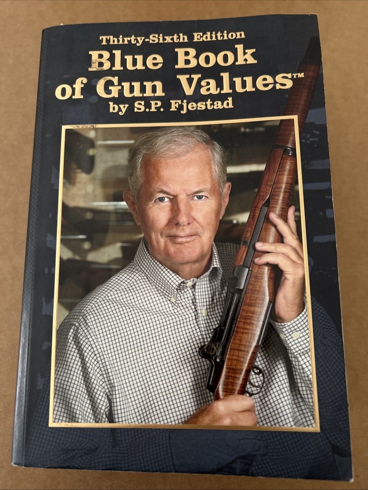 2015 Blue Book Of Gun  Values Thirty - Sixth Edition  , By S.p Fjestad