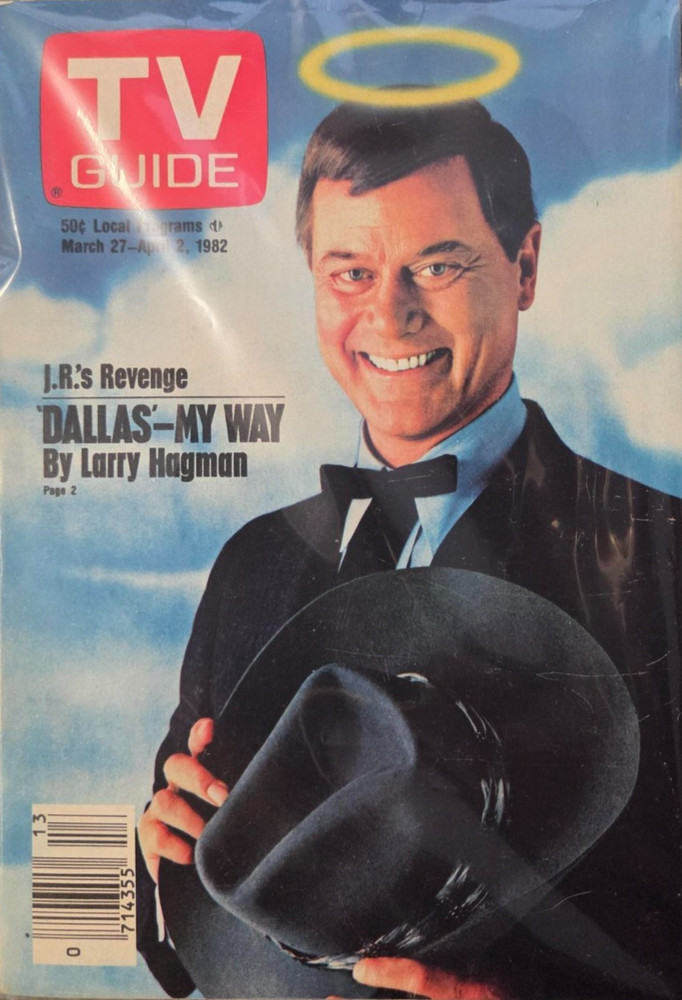 TV Guide Magazine March 27 - April 2, 1982 J.R.'s Revenge My Way by Larry Hagman