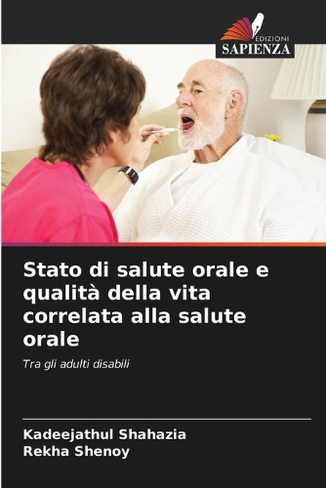 Stato di salute orale e qualit della vita correlata alla salute orale by Kadeeja
