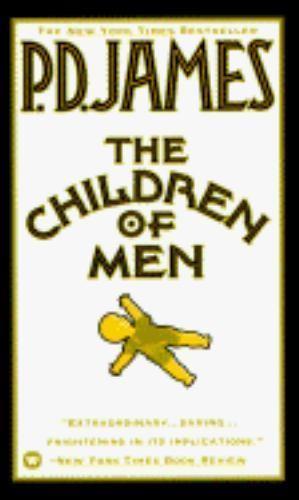 The Children of Men - paperback, 9780446364621, P D James
