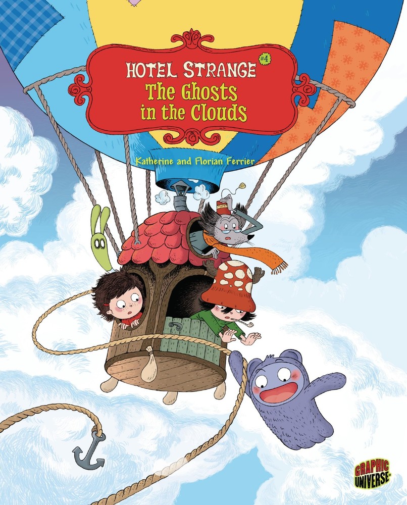 The Ghosts in the Clouds: Book 4 (Hotel Strange)