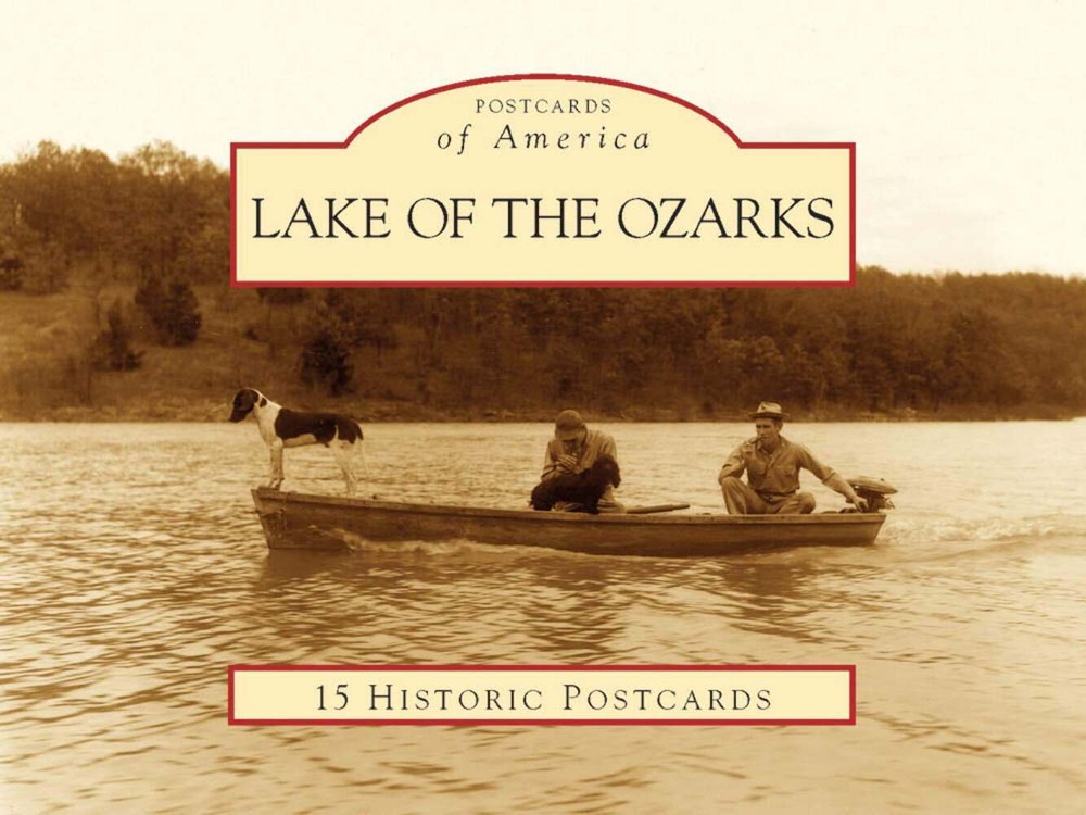 NEW Arcadia Publishing Lake of the Ozarks, MO 9780738561066 Postcards of America