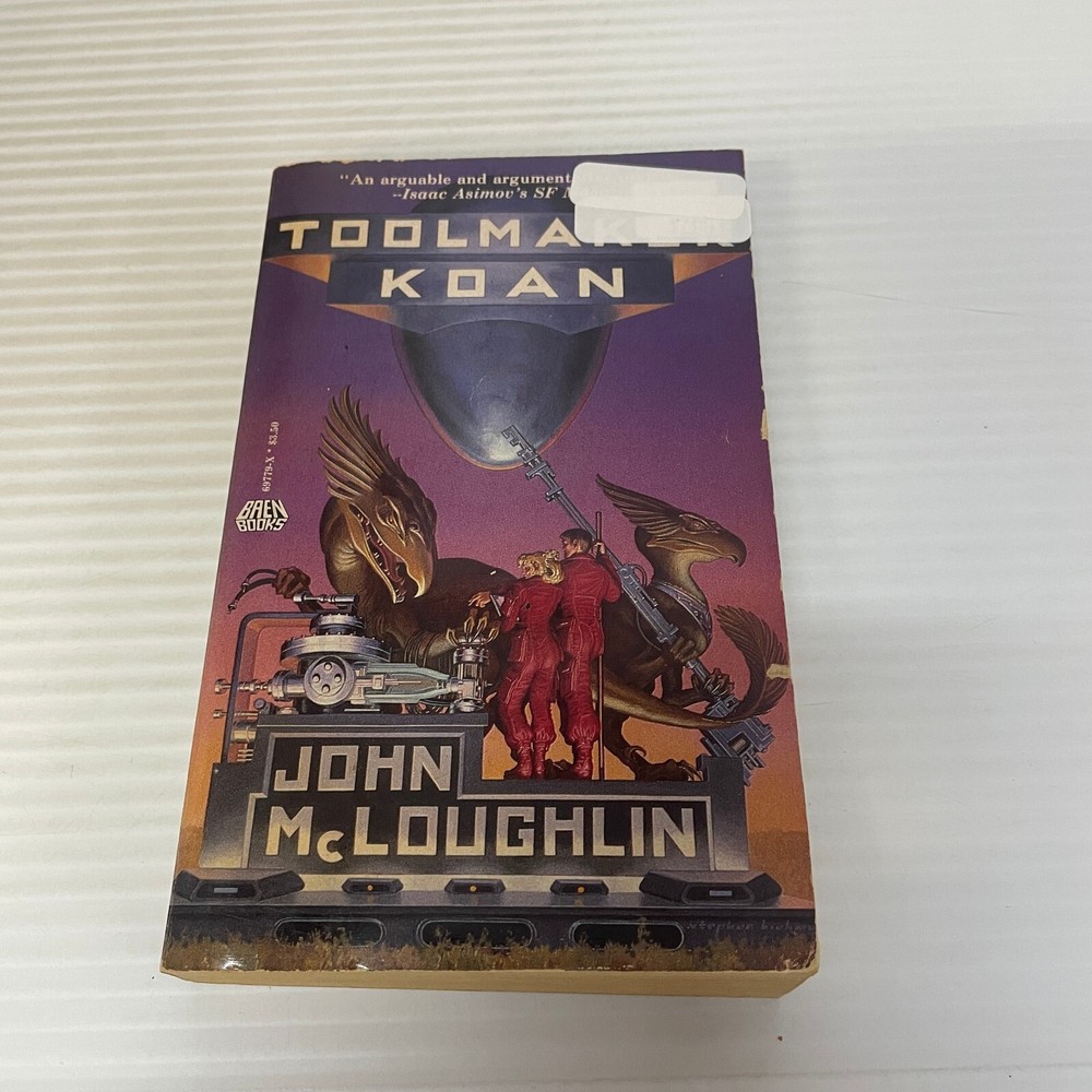 Toolmaker Koan Science Fiction Paperback Book by John McLoughlin Baen Books 1988