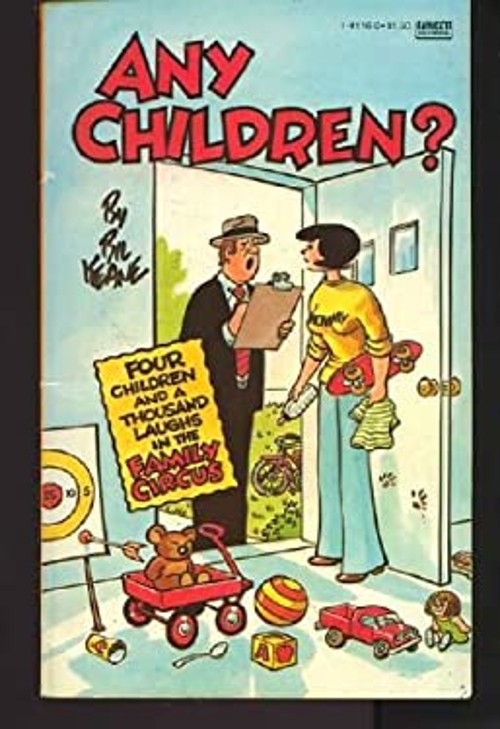 Any Children? Mass Market Paperbound Bil KeaneFree US Delivery | ISBN:0449141160