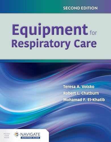 Equipment for Respiratory Care: - Paperback, by Volsko Teresa A.; - Very Good j
