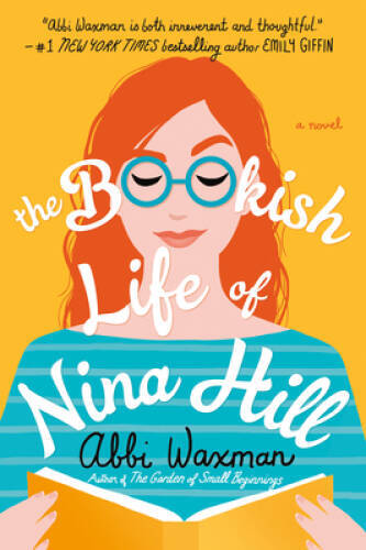 The Bookish Life of Nina Hill - Paperback By Waxman, Abbi - GOOD