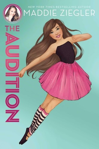 The Audition (1) (Maddie Ziegler) by Ziegler, Maddie, Acceptable Book
