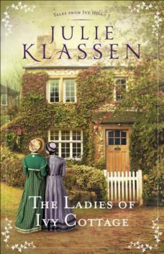 The Ladies of Ivy Cottage (Tales from Ivy Hill) - Paperback - VERY GOOD