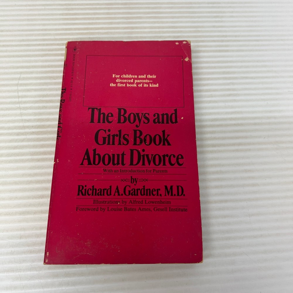 The Boys and Girls Book About Divorce Paperback Richard A. Gardner Bantam 1977