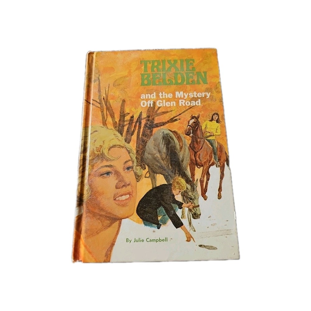 Trixie Belden and the Mystery Off Glen Road by Julie Campbell #5