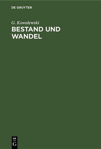 G Kowalewski Bestand Und Wandel (Hardback)