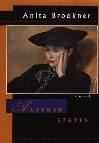Altered States - hardcover, 9780679449737, Anita Brookner