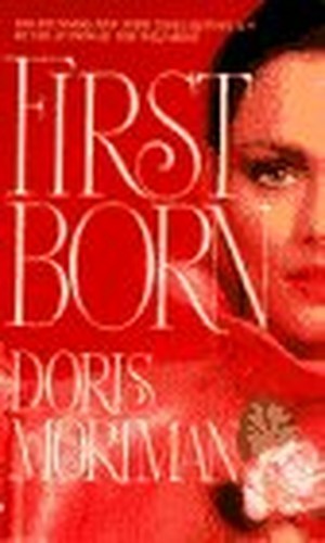 First Born, Mortman, Doris