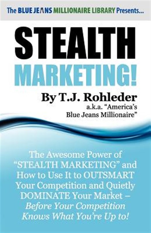 Stealth Marketing! by Rohleder, T. J., Like New Used, Free shipping in the US
