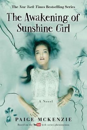 The Awakening of Sunshine Girl by Paige McKenzie: Used