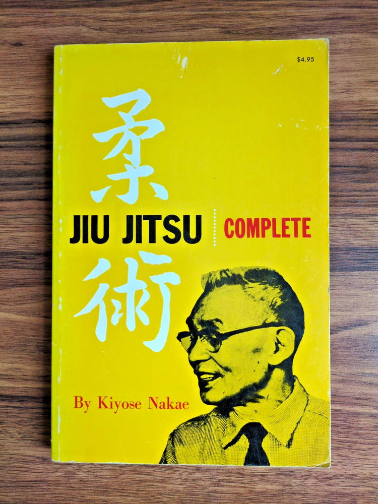 Jiu Jitsu Complete by Nakae, Kiyose Martial Arts Course TPB 2nd printing