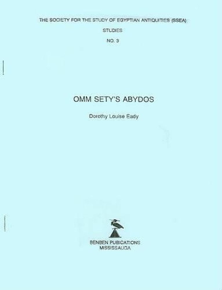 Omm Sety's Abydos by Dorothy Louise Eady (English) Paperback Book