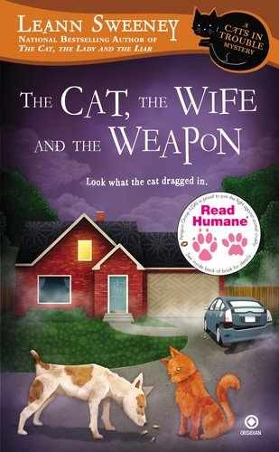 The Cat, the Wife and the Weapon - Paperback, by Sweeney Leann - Acceptable