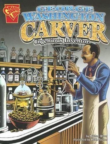 George Washington Carver : Ingenious Inventor, Paperback by Olson, Nathan; Tu...