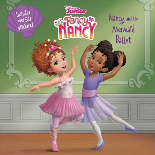 Disney Junior Fancy Nancy: Nancy and the Mermaid Ballet  paperback Used - Very