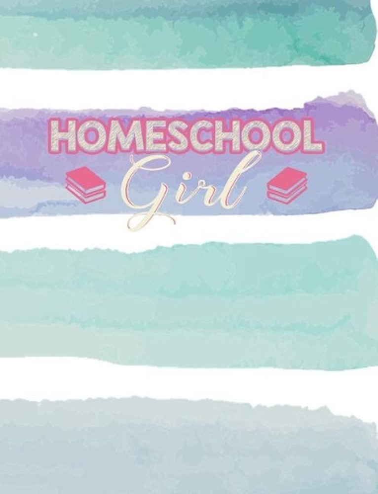 Homeschool Girl: Home Education Themed College Ruled Composition Notebook by Pun