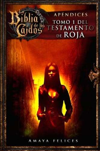 La Biblia de los Caídos. Tomo 1 del testamento de Roja by Garcia Bautista: New