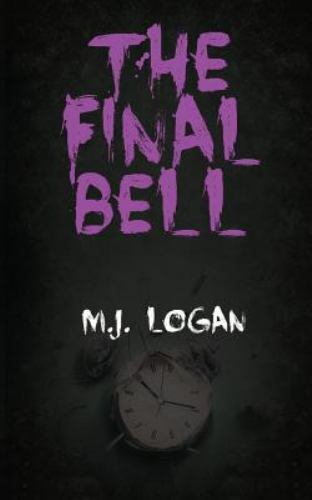 Final Bell, Paperback by Logan, M. J., Like New Used, Free shipping in the US