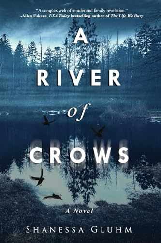 A River of Crows - Paperback, by Gluhm Shanessa - Very Good