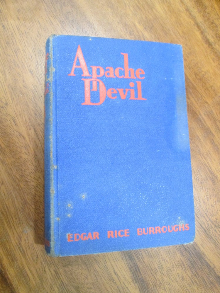 Edgar Rice Burroughs APACHE DEVIL First Edition 1933