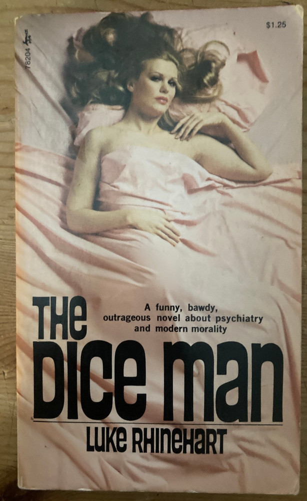 The Dice Man by Luke Rhinehart - 1972 Paperback FIRST PB RARE psychoanalytic