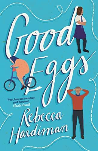 Good Eggs - Paperback By Hardiman, Rebecca - VERY GOOD
