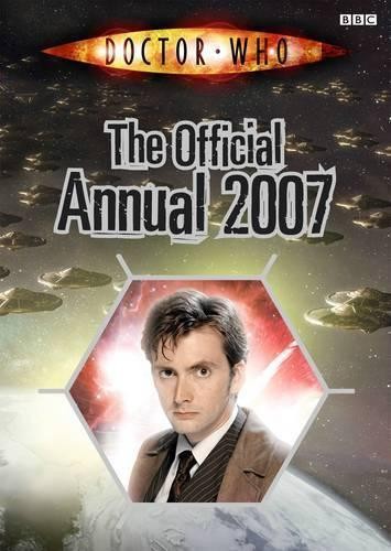 Doctor Who: The Official Annual 2007 by BBC Hardback Book The Fast Free Shipping